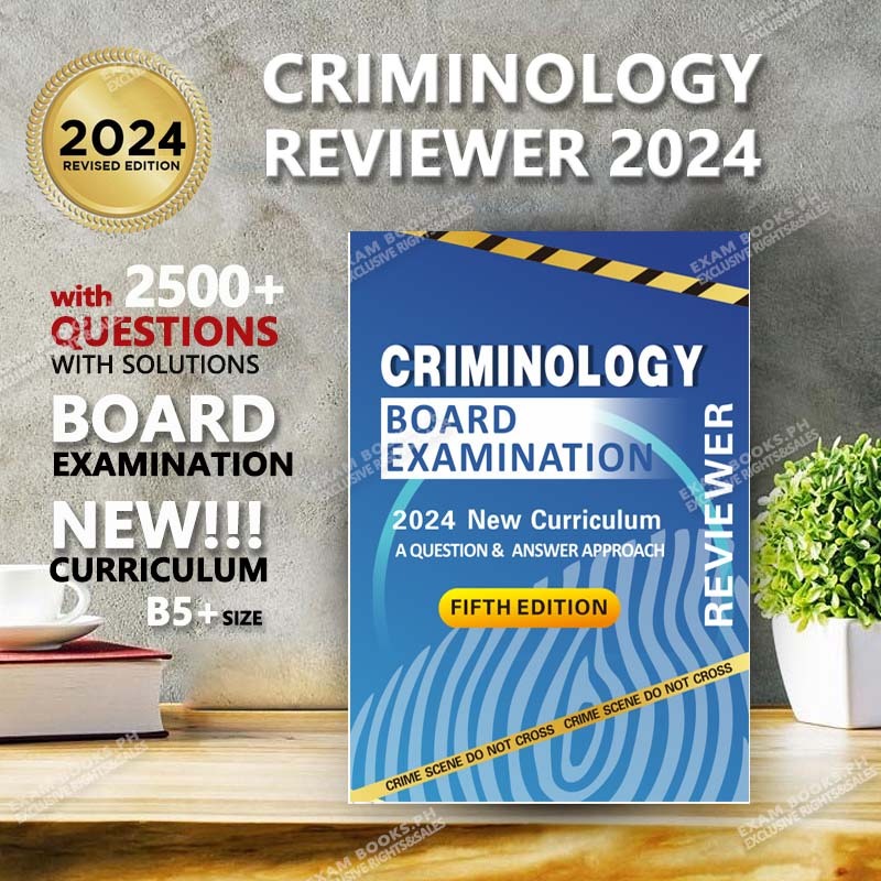 criminology reviewer new curriculum 2024 edition board exam complete