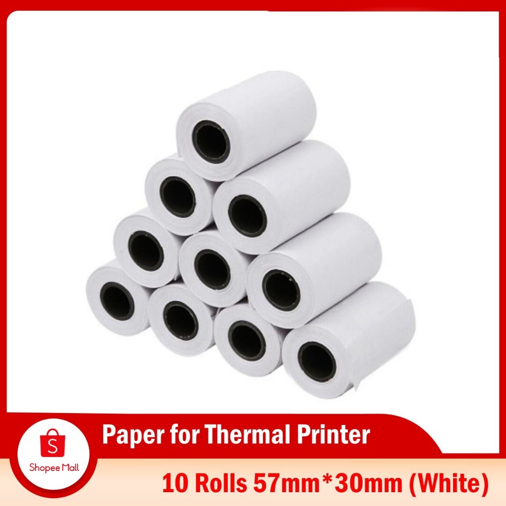 10 Rolls 57mm x 30mm Thermal Paper for Thermal Printer (White) Shopee
