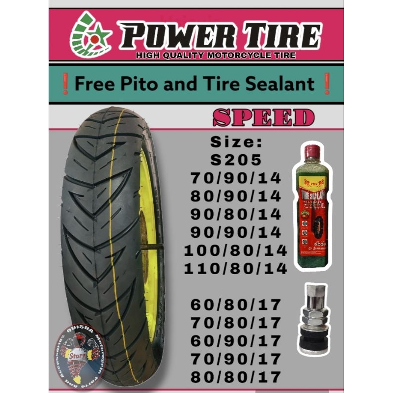 POWER TIRE SIZE 17 AND 14 S205 (PWEDE E TUBETYPE, PWEDE E TUBELESS