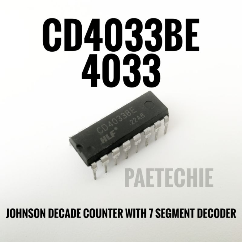 CD4033BE 4033 Johnson Decade Counter with 7 Segment Decoder Shopee