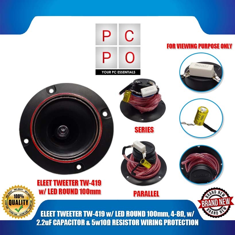 PC PO ELEET TWEETER TW-419 w/ LED ROUND 100mm, 4-8Ω, w/ 2.2uF CAPACITOR ...