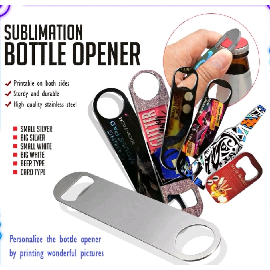 （10PCS）Sublimation Printable Stainless Steel Bottle Opener Blanks Shopee Philippines