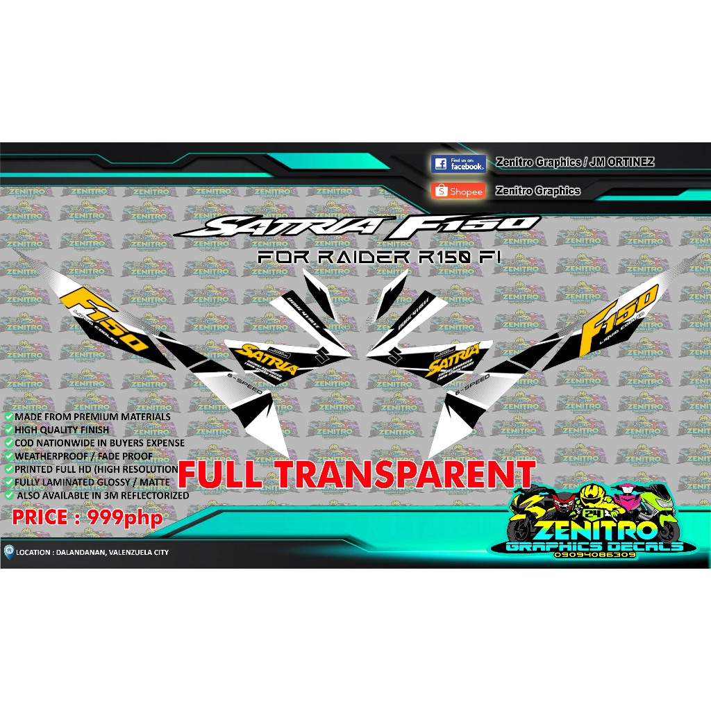 SATRIA F150 TRANSPARENT DECALS FOR RAIDER R150 FI (ZENITRO GRAPHICS ...