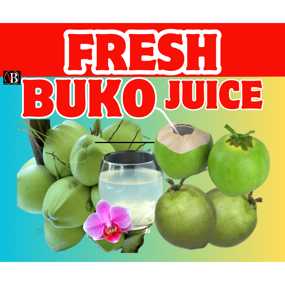 Laminated Fresh Buko Juice Signages A4size Makapal 250mic Matibay