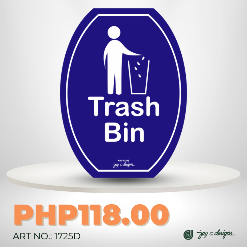 Jay C. Designs Acrylic Sign Trash Bin Signage 1725 | Shopee Philippines