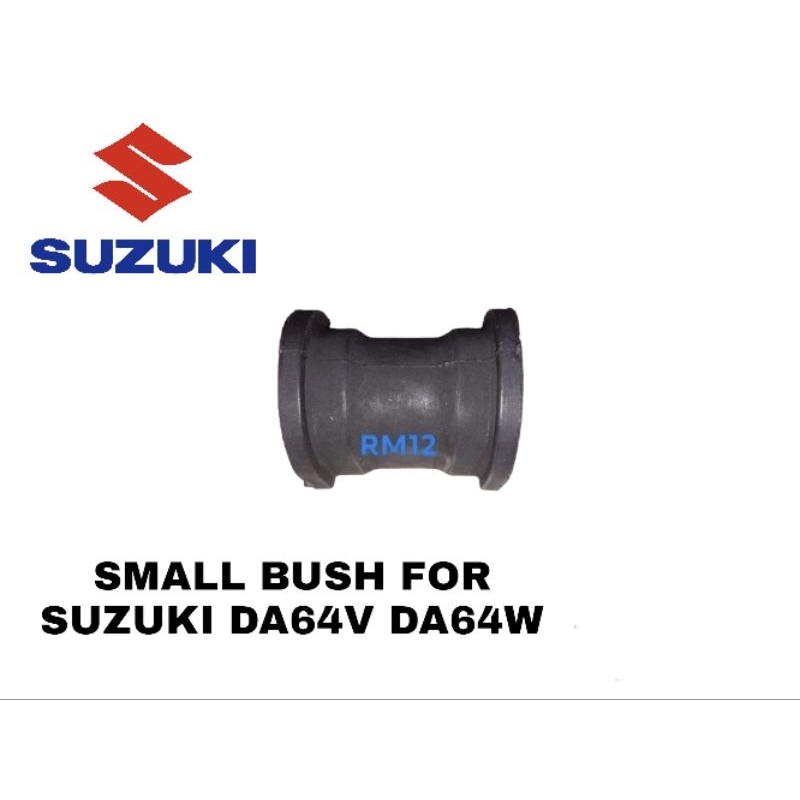STABILIZER BUSHING SMALL SUZUKI DA64V DA64W TRANSFORMER VAN | Shopee ...