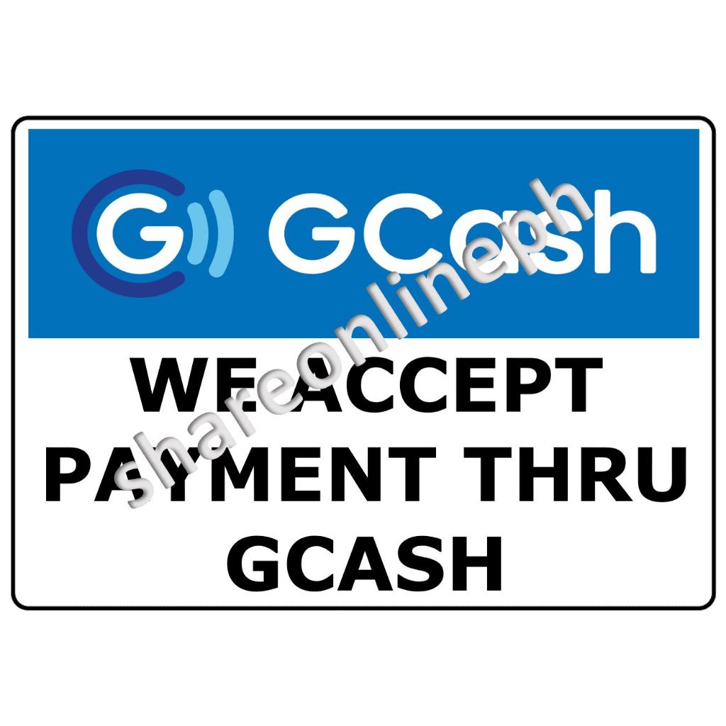 Laminated Signages We Accept Gcash Signage Sign Boards Gcash Signages ...