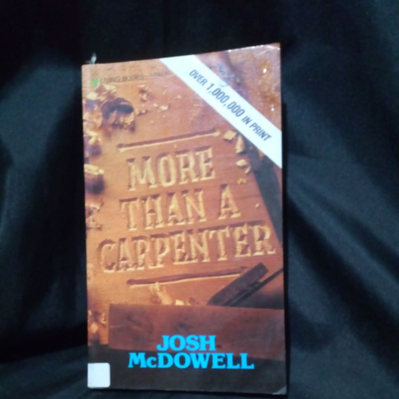 Más que un carpintero (More Than a Carpenter): Josh McDowell