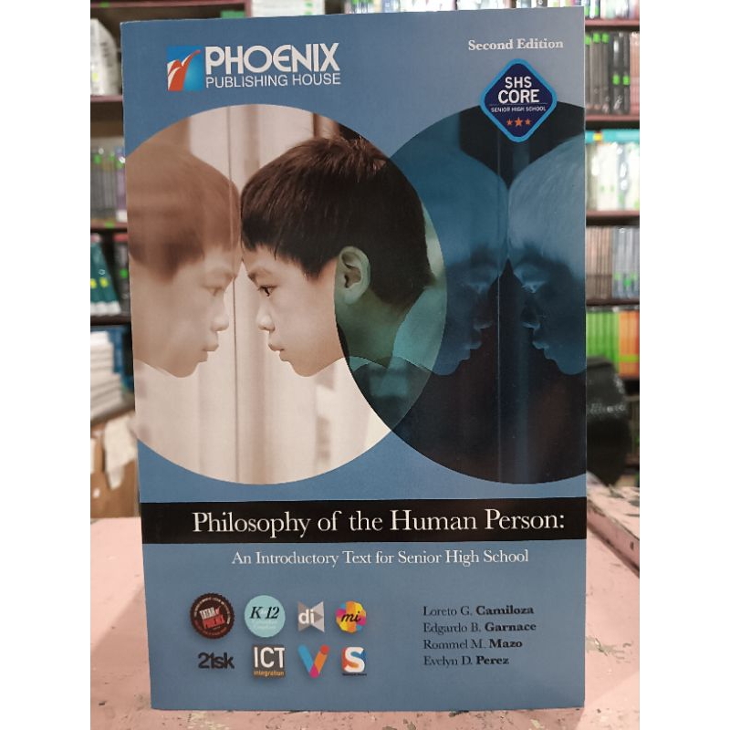 PHILOSOPHY OF THE HUMAN PERSON An Introduction Text for Senior High ...