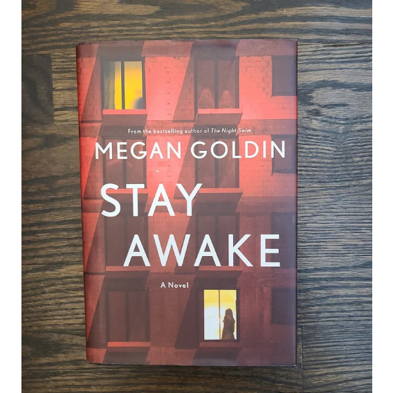 Stay Awake: A Novel - Hardcover By Megan Goldin - Good Condition