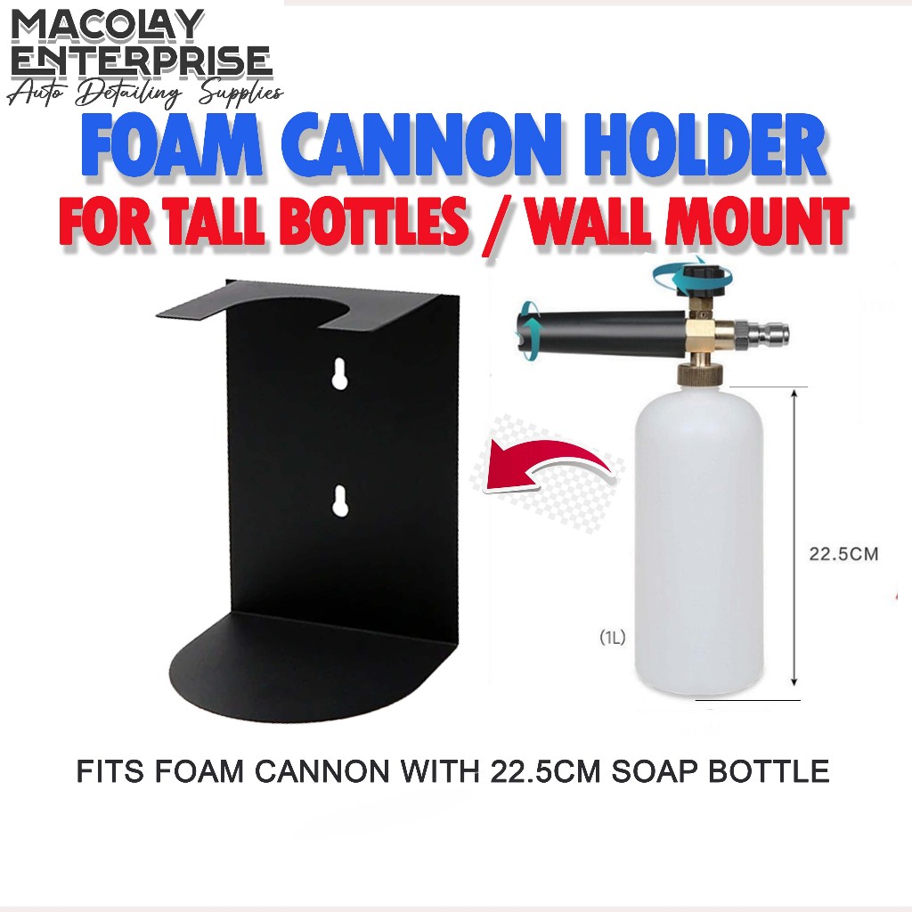 Foam Cannon Holder Wall Mount for Tall bottles for car wash by Macolay