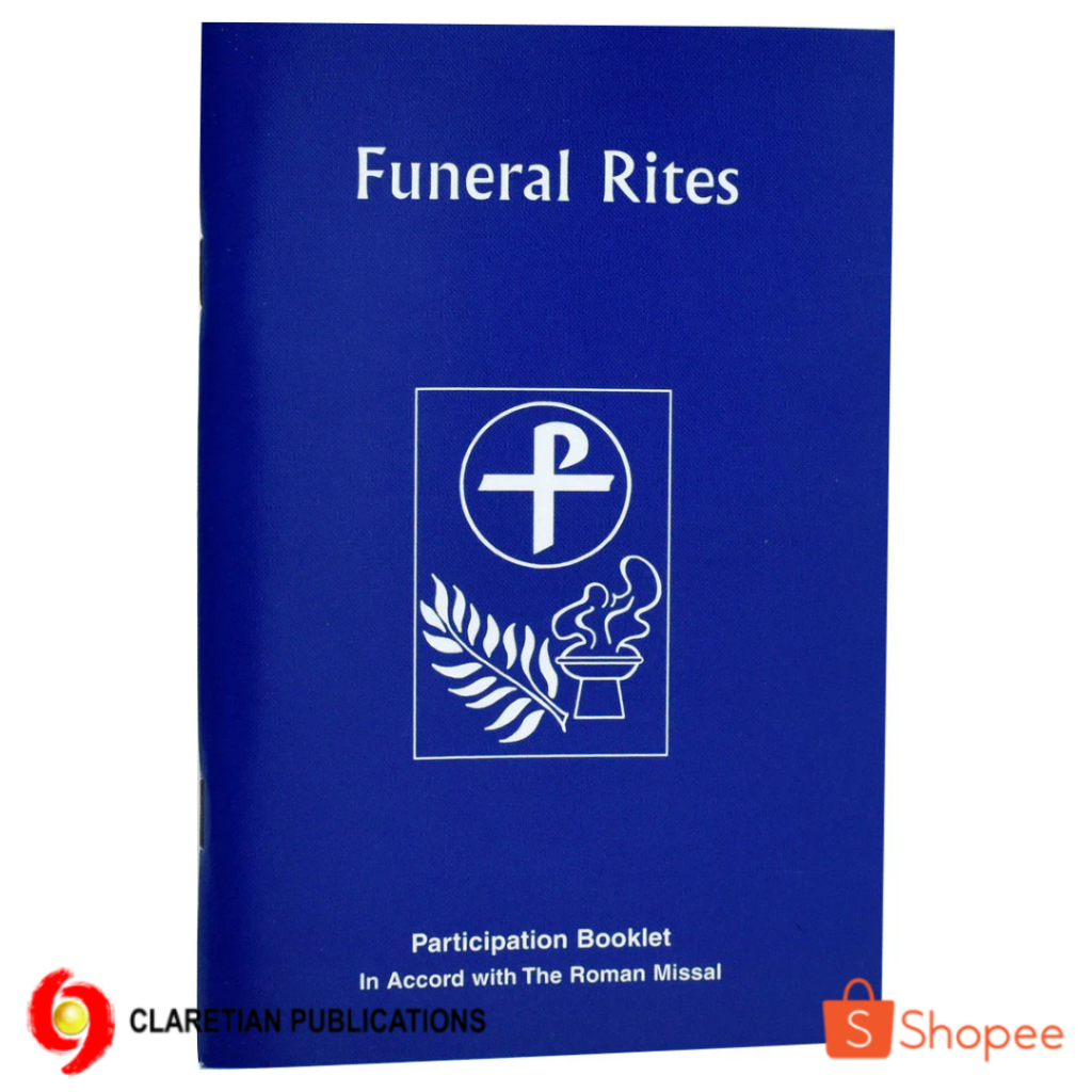 The Funeral Rites: Participation Booklet In Accord with The Roman ...
