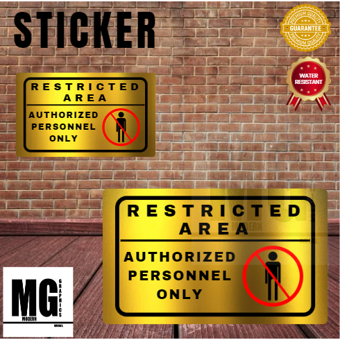Modern Graphics Restricted Area Sign Sticker Sintra Board Metal Sheet l ...