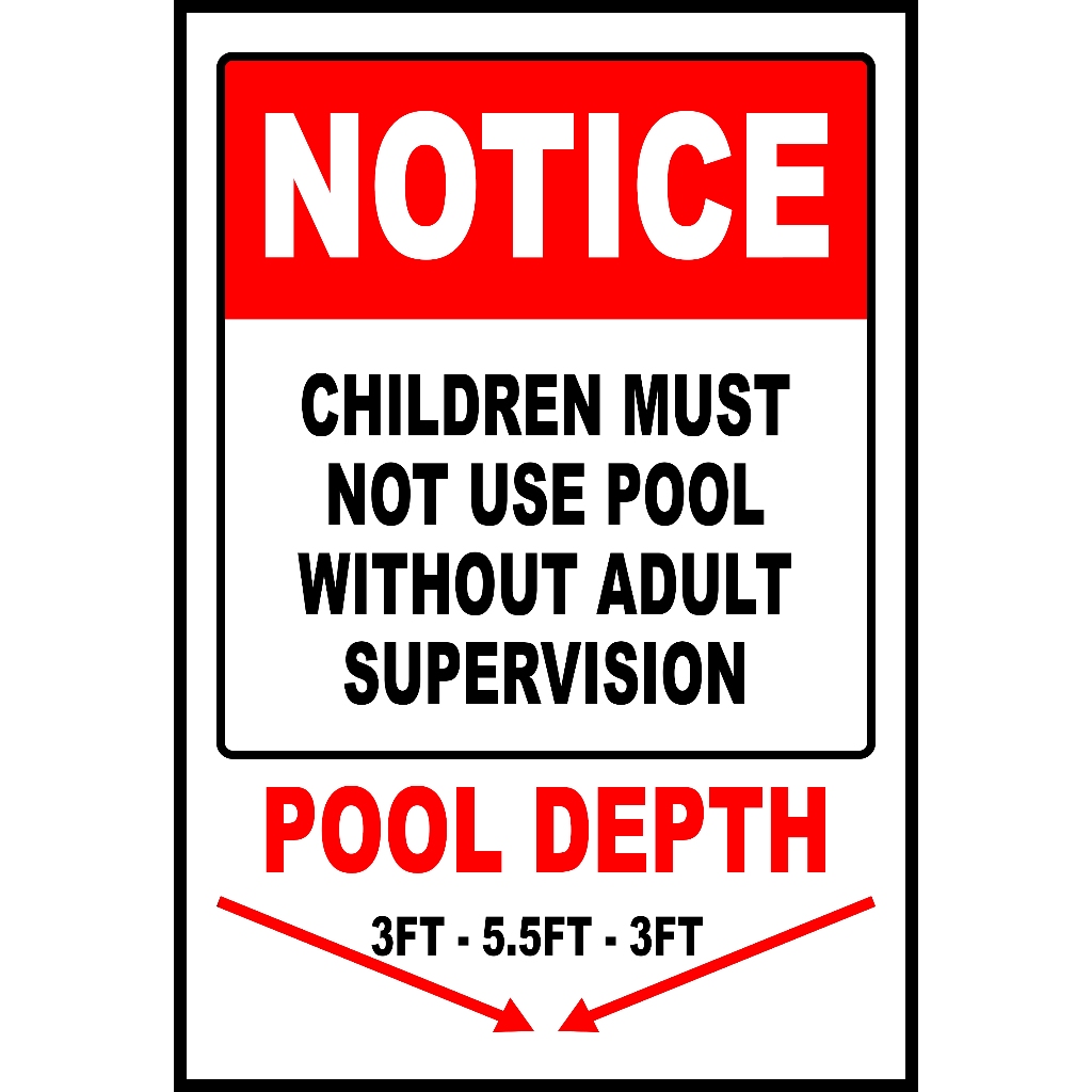 SIGN NOTICE CHILDREN MUST NOT USE POOL WITHOUT ADULT PVC TYPE ...
