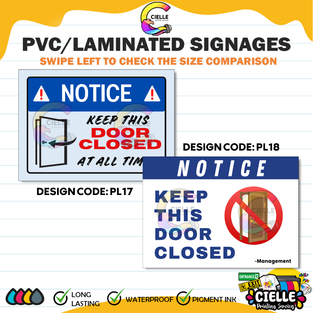 PVC/LAMINATED/STICKER SIGNAGES (PL17&PL18) - NOTICE KEEP THIS DOOR ...