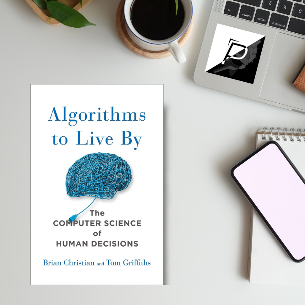 Algorithms to Live By: The Computer Science of Human Decisions | Shopee Philippines