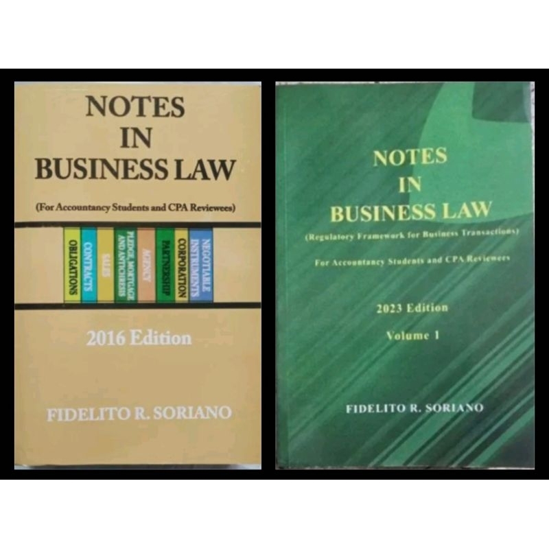 NOTES IN BUSINESS LAW ED. 2016 & 2023 BY SORIANO | Shopee Philippines