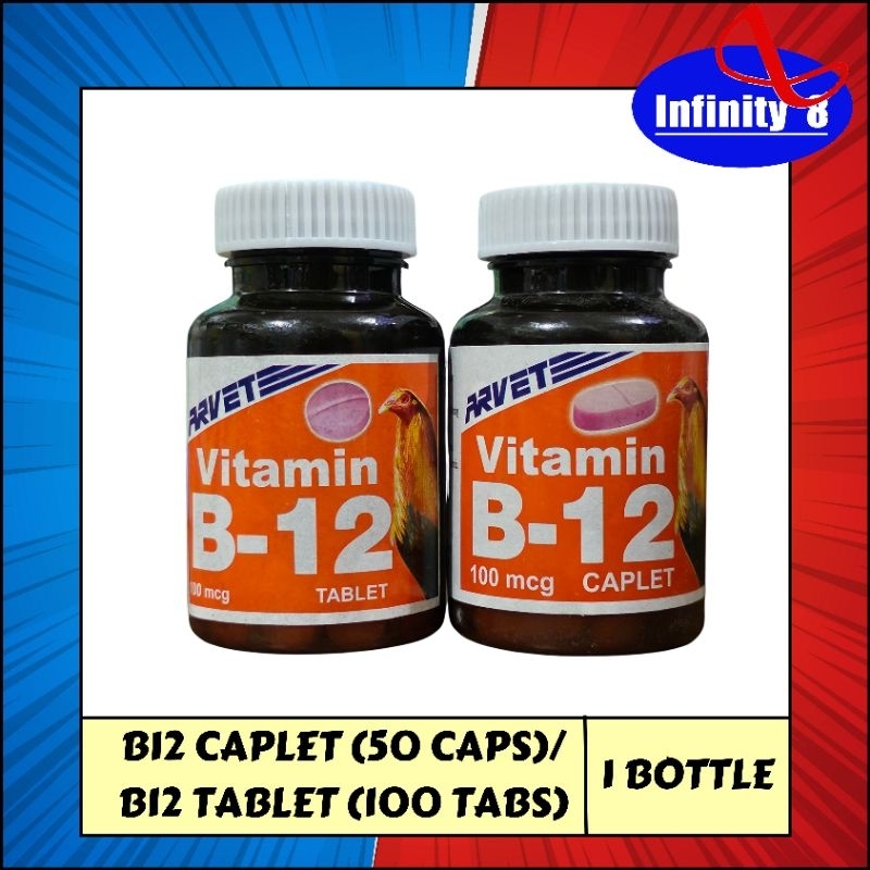 Arvet B12 Caplet & Tablet (50 Caplet/100 Tablet) per bottle Shopee