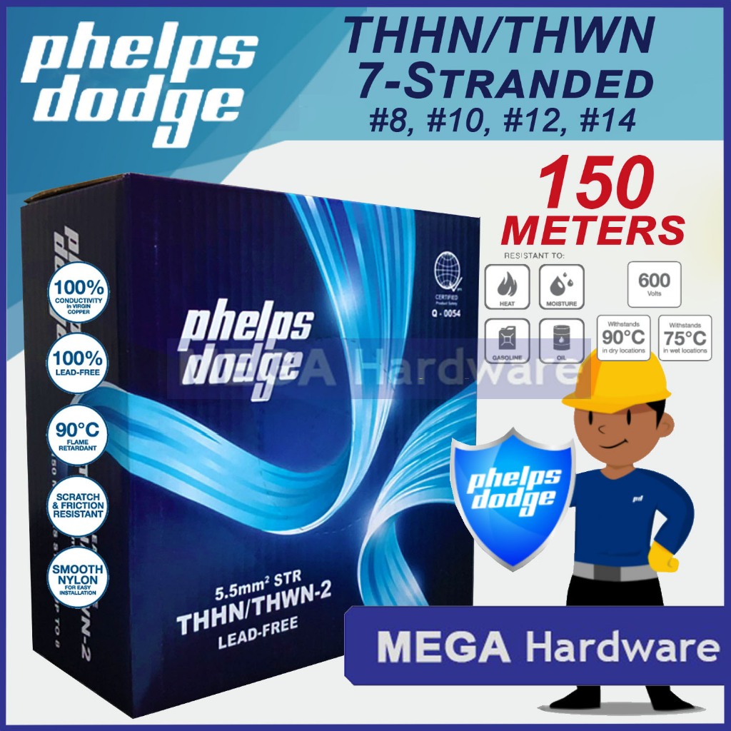PHELPS DODGE THHN/THWN2 2.0mm2, 3.5mm2, 5.5mm2, 8.0mm2 Stranded