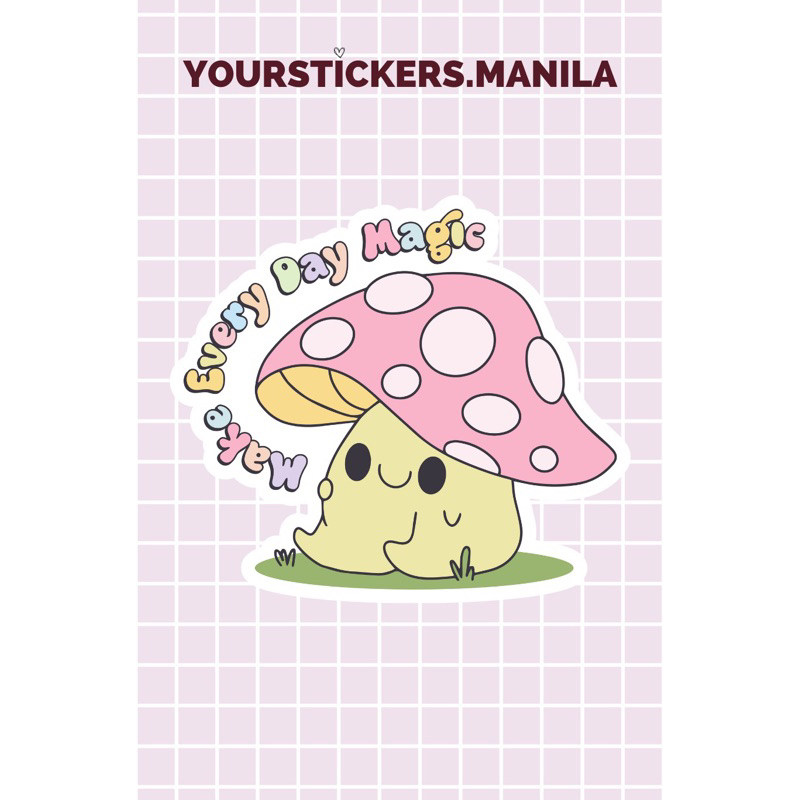 Die Cut Sticker - Make Every Day Magic | Shopee Philippines