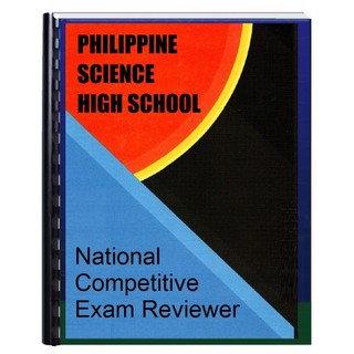 Philippine Science High School National Competitive Exam Reviewer (PSHS ...