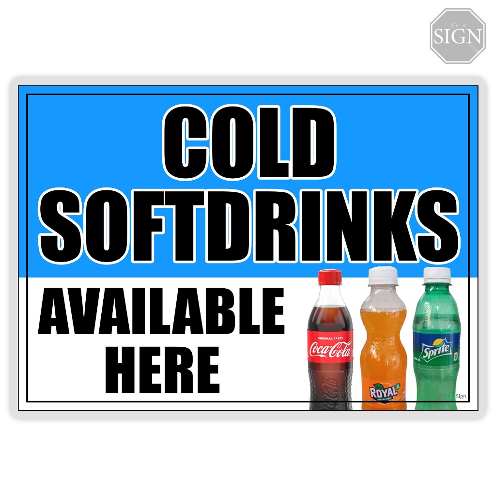 Cold Soft drinks Available Sari Sari Store Sign Laminated Signage Labels A4 / A3 Size