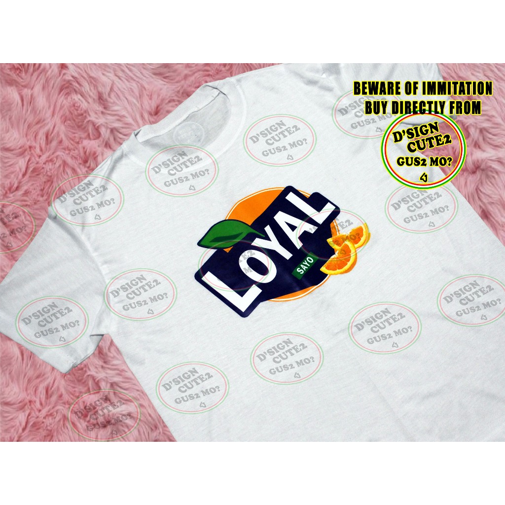 LOYAL SAYO ROYAL JUICE JOKE TShirt SHIRT UNISEX DESIGN JOKES HUGOT