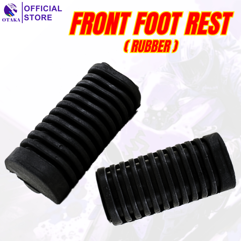 OTAKA FRONT FOOT REST (RUBBER) FOR XRM / TMX / CT100 Shopee Philippines