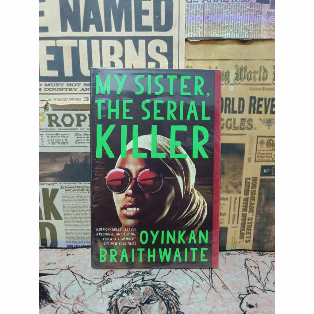 My Sister The Serial Killer By Oyinkan Braithwaite Shopee Philippines