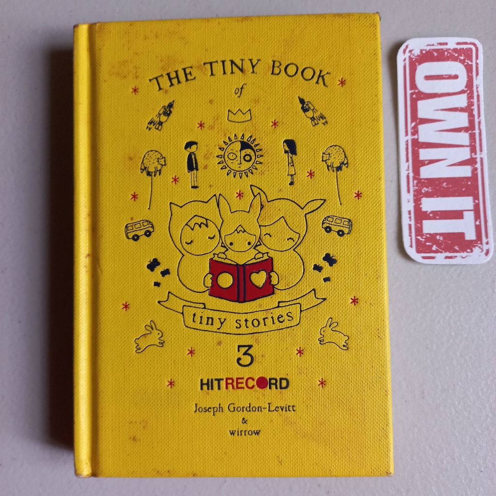 The Tiny Book of Tiny Stories Volume 3 by Joseph GordonLevitt
