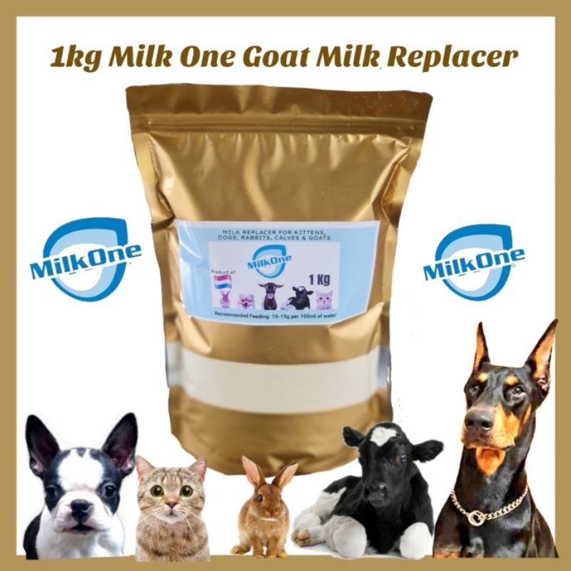 PREMIUM GOATS MILK REPLACER FOR CATS AND DOGS MILK ONE/SPRAYFO /DAIRY SOLUTIONS 1kg Shopee