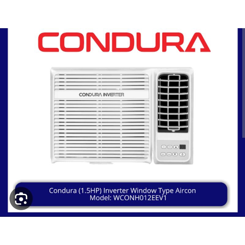 CONDURA INVERTER WINDOW TYPE AIRCON STANDARD SIZE 1hp/1.5hp/2.0hp