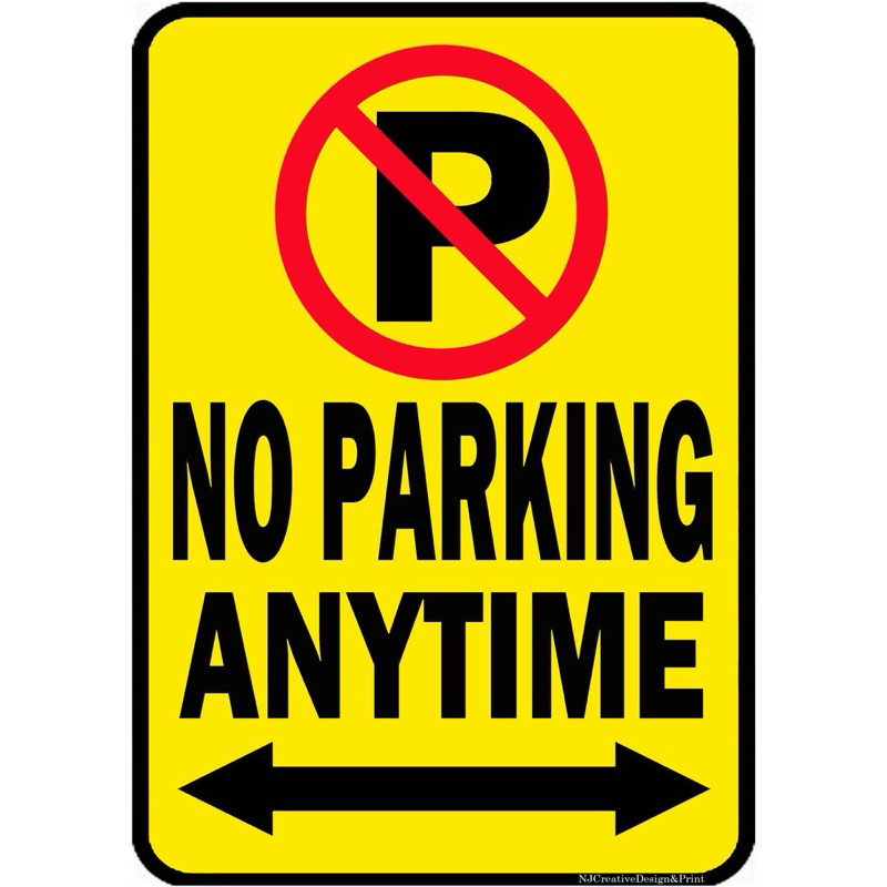 no parking anytime SIGNAGE | Shopee Philippines
