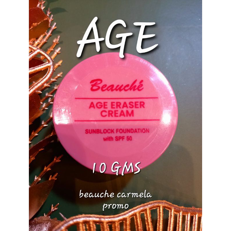 Beauche Age Eraser Cream 10gms SPF 50 Shopee Philippines
