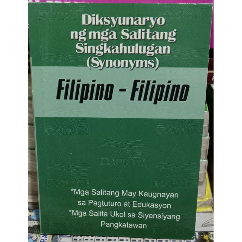 DIKSYUNARYO NG MGA SALITANG SINGKAHULUGAN ( SYNONYMS ) FILIPINO ...