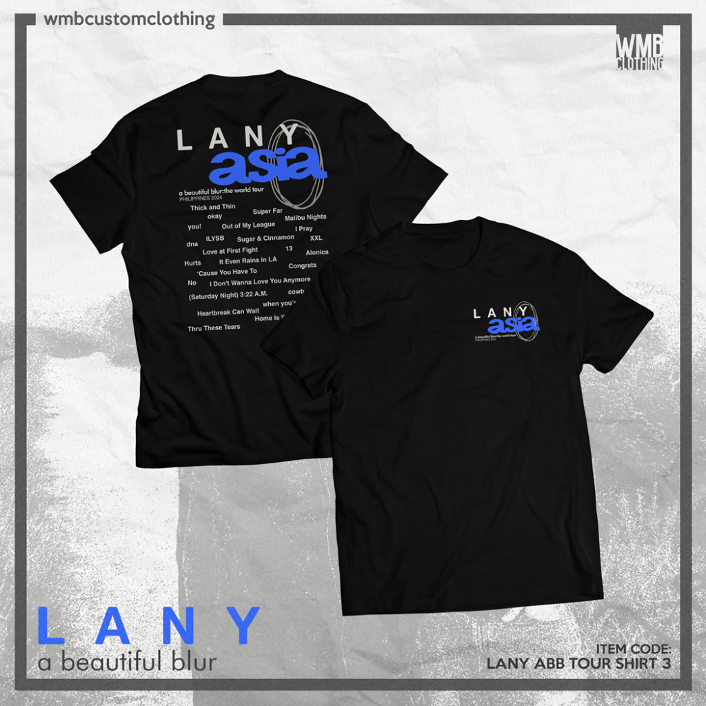 LANY - a beautiful blur Tour Shirt by WMB Clothing | Shopee
