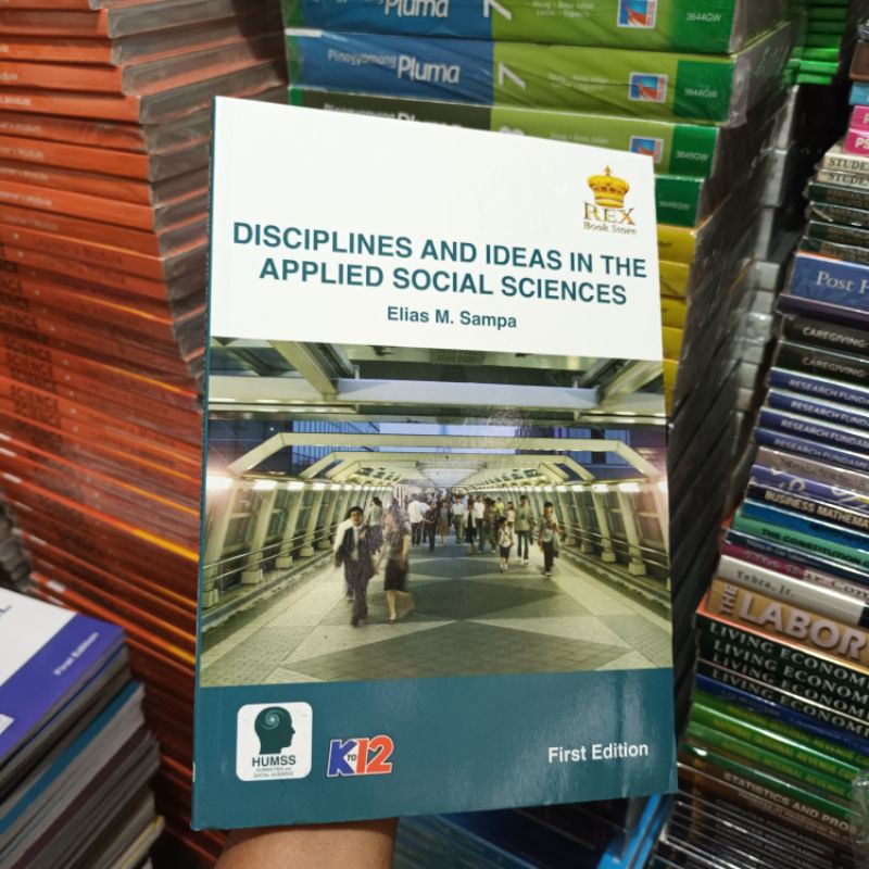 DISCIPLINES AND IDEAS IN THE APPLIED SOCIAL SCIENCES ( FIRST EDITION ...