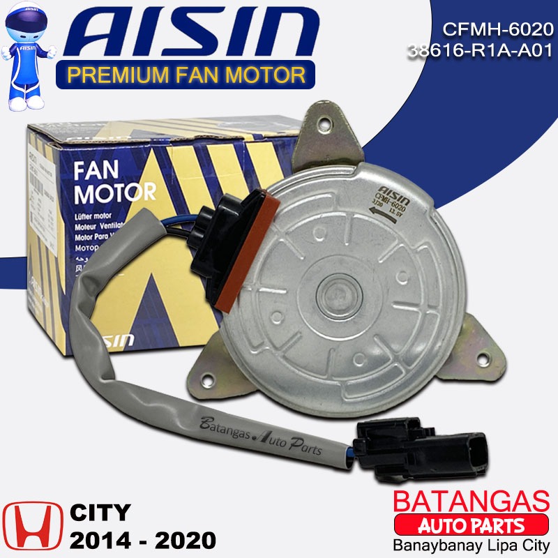 AISIN RADIATOR FAN MOTOR HONDA CITY 2014- UP MADE IN JAPAN 38616-R1A ...