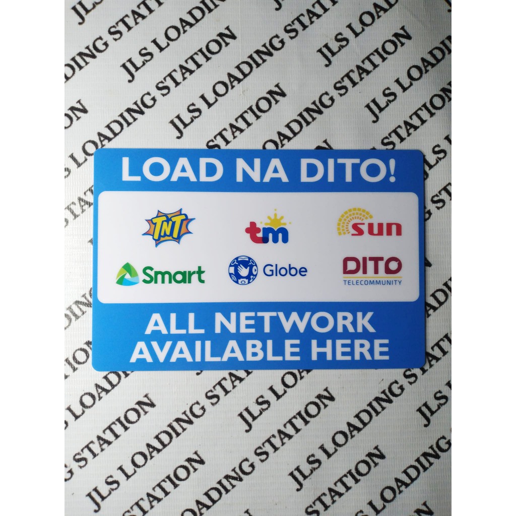 LOAD NA DITO ALL NETWORK AVAILABLE HERE SIGNAGES (LAMINATED/PVC ...