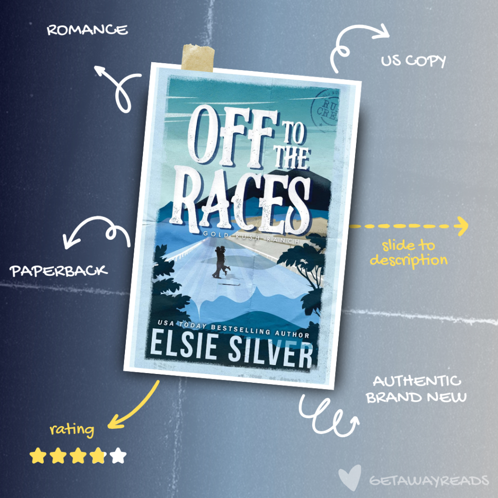 Off to the Races (Gold Rush Ranch, 1) by Elsie Silver (Paperback ...
