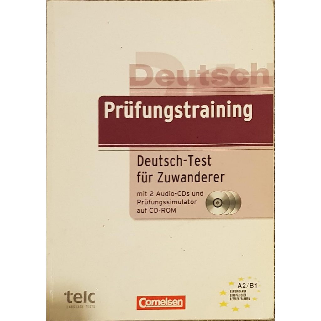 Prüfungstraining Deutsch-Test Zuwanderer A2-B1 WITH CD 1AND 2 AUDIO ...