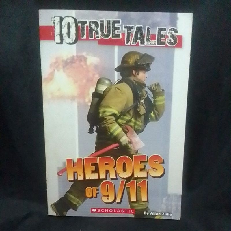 10 True Tales: Heroes Of 9/11 By Allan Zullo | Shopee Philippines