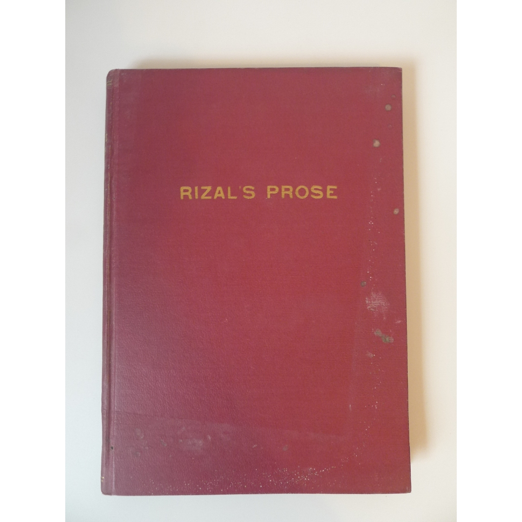 Writings of Jose Rizal vol. III, book 2: Rizal's Prose by Jose Rizal ...