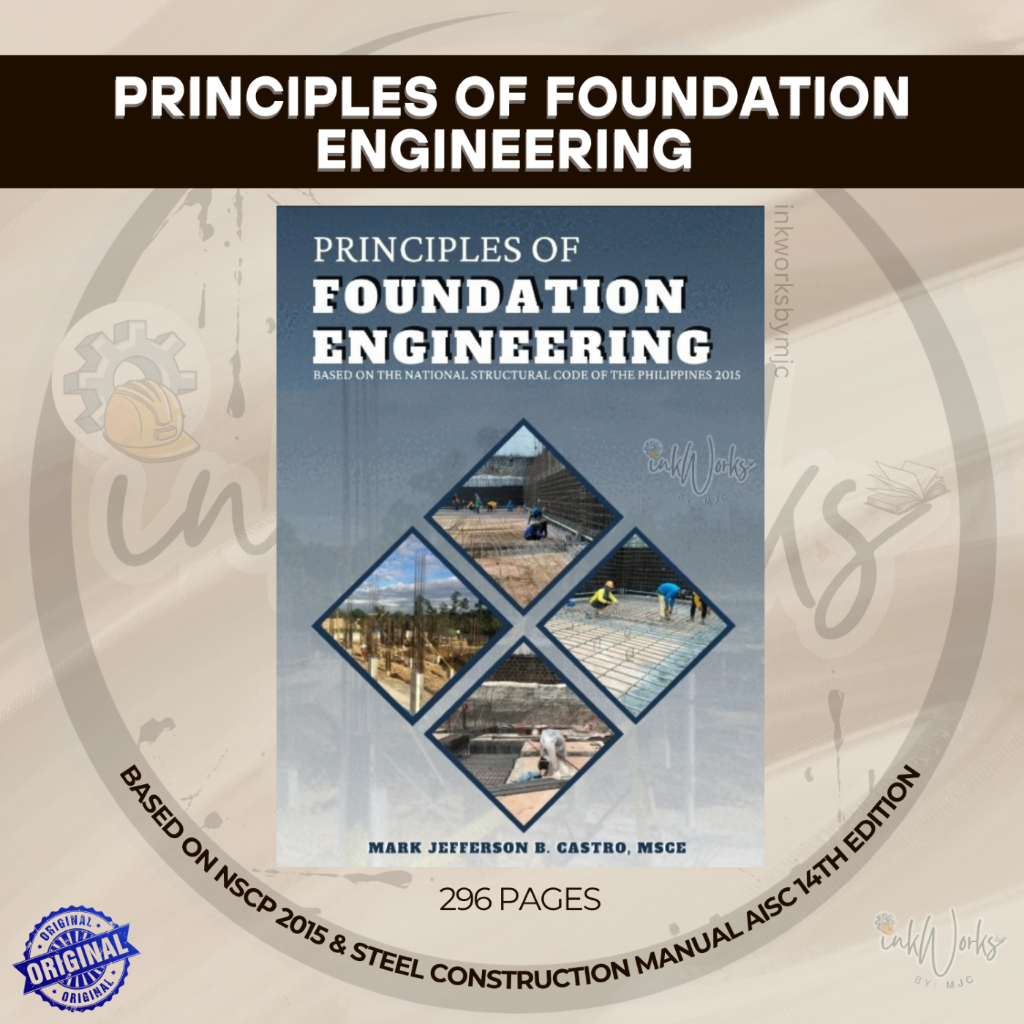 PRINCIPLES OF FOUNDATION ENGINEERING BY MJB CASTRO | Shopee Philippines