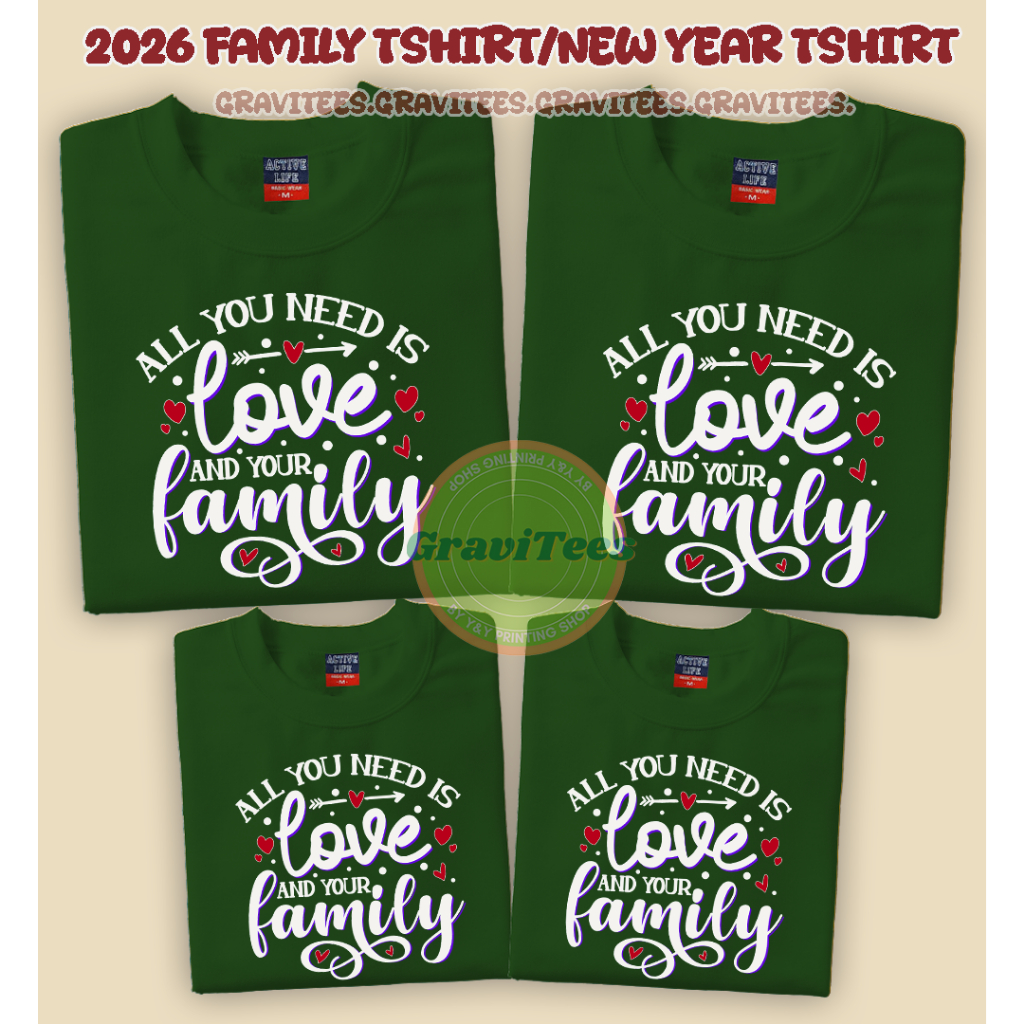 ALL YOU NEED IS LOVE 2026 FAMILY SHIRT | 2026 NEW YEAR TSHIRT FOR KIDS ...