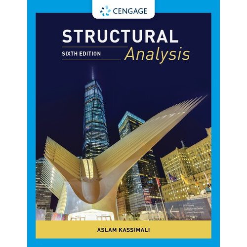 Structural Analysis 6th Edition by Aslam Kassimali (English Unit ...