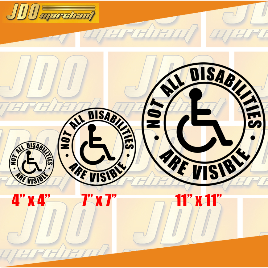 Not All Disabilities Are Visible PWD Signage DECAL STICKER for Car and ...