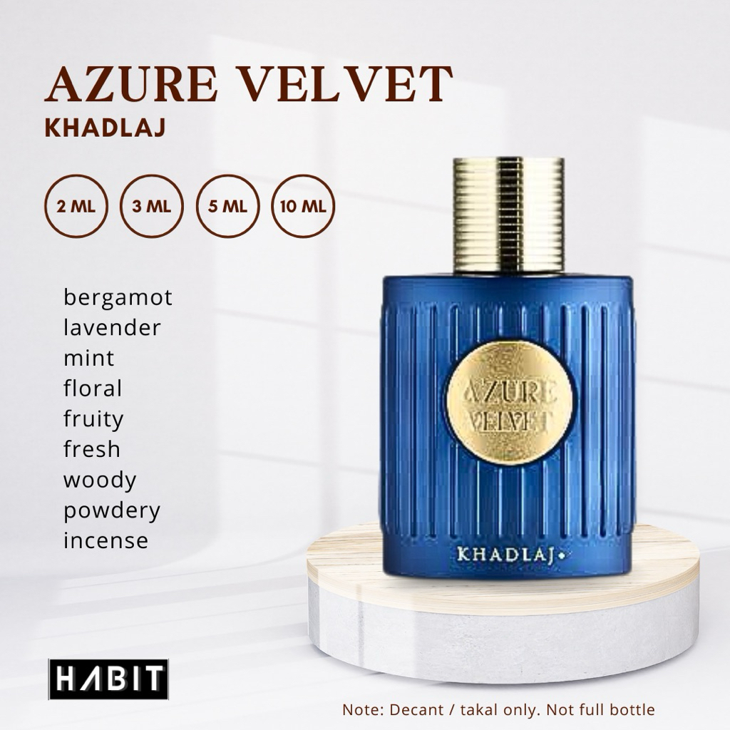 AZURE VELVET - Khadlaj [Decant only] | Shopee Philippines
