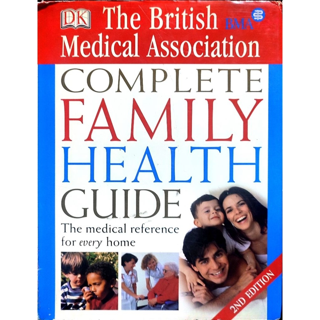 HB COMPLETE FAMILY HEALTH GUIDE THE BRITISH MEDICAL ASSOCIATION ...