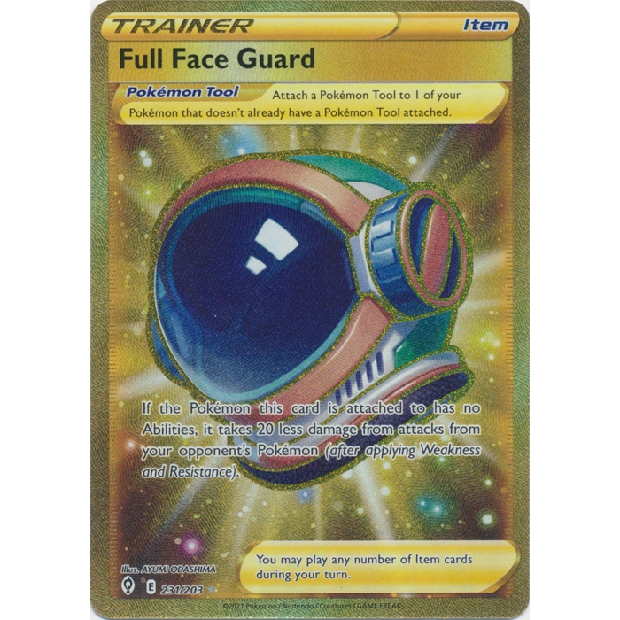 full face guard pokemon card value - 231/203 - Secret Rare - Sword & Shield If the Pokemon this card is attached to is your Active Pokemon and is damaged by an opponents attack (even if the Pokemon is Knocked Out) Full Face Guard [Reverse Holo]